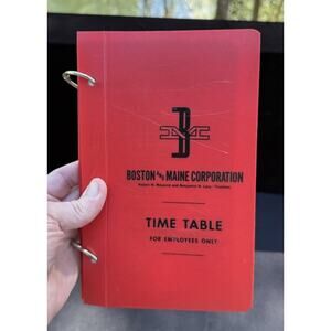 Boston & Maine Railroad/B&M RR~Employee Timetable 1978 Bound Employee Book -6